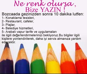Bize Yaz�n, ne renk olursa olsun....